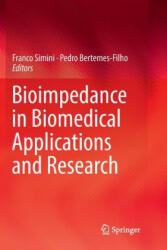 Bioimpedance in Biomedical Applications and Research - Pedro Bertemes-Filho, Franco Simini (ISBN: 9783030089788)