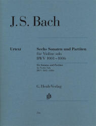 Sonaten und Partiten BWV 1001-1006 für Violine solo (unbezeichnete und bezeichnete Stimme) - Johann Sebastian Bach, Klaus Rönnau (1987)