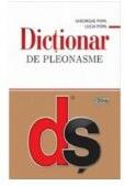 Dictionar de pleonasme - Gheorghe Popa, Lucia Popa (ISBN: 9789975676519)