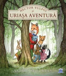Hector Vulpoi și uriașa aventură (ISBN: 9786060484905)