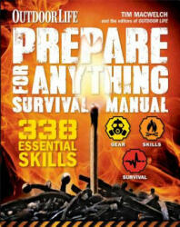 Prepare for Anything (Outdoor Life) - Tim Macwelch (ISBN: 9781616286736)