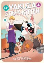 Ex-Yakuza and Stray Kitten Vol. 3 (ISBN: 9781685796235)