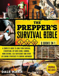 The Prepper's Survival Bible - Willoiw Walsh (ISBN: 9781737834427)