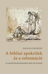 A bibliai apokrifek és a reformáció (2022)