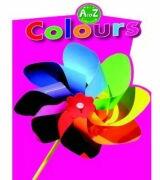 Colours. A to Z learning (ISBN: 9788131932247)