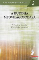 A Buddha megvilágosodása (ISBN: 9786155935114)