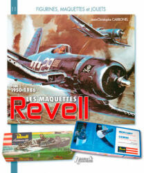 Les maquettes Revell - Jean-Christophe Carbonel (ISBN: 9782352504467)