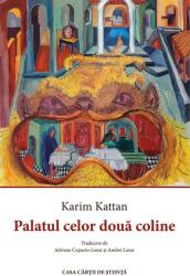 Palatul celor două coline (ISBN: 9786061720705)