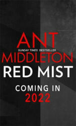 Red Mist - Ant Middleton (ISBN: 9780751580457)
