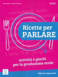 Sonia Bailini, Silvia Consonno: Ricette per parlare - edizione aggiornata (ISBN: 9788861825031)