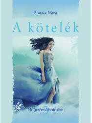 A kötelék (ISBN: 9786155668531)