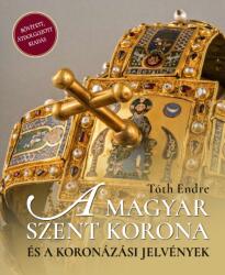 A magyar Szent Korona és a koronázási jelvények (2022)