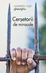 Cerșetorii de miracole (ISBN: 9789731368863)
