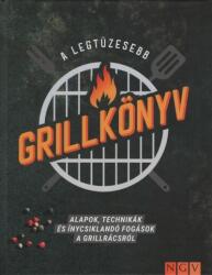 A legtüzesebb grillkönyv - Alapok, technikák és ínycsiklandó fogások a grillrácsról (ISBN: 9783625191124)