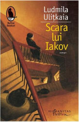 Scara Lui Iakov, Ludmila Ulitkaia - Editura Humanitas Fiction (ISBN: 9786060971221)