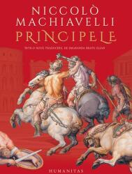 Principele - Niccolò Machiavelli (ISBN: 9789735075804)