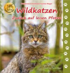 Wildkatzen - Andreas Fischer-Nagel (ISBN: 9783930038763)