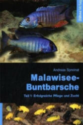 Malawisee-Buntbarsche. Tl. 1. Tl. 1 - Andreas Spreinat (ISBN: 9783935175104)
