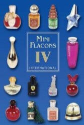 Mini Flacons International 4 - Malte Strauss, Axel Hennel, Jürgen Berg (ISBN: 9783935976091)