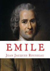 Jean-Jacques Rousseau - Emile - Jean-Jacques Rousseau (2009)