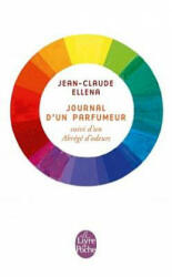 Journal d'un parfumeur - Jean-Claude Ellena (ISBN: 9782253163046)
