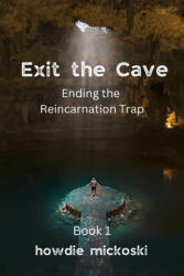 Exit the Cave (ISBN: 9788269126631)