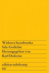 Wislawa Szymborska - Salz - Wislawa Szymborska (ISBN: 9783518106006)