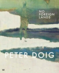 Peter Doig - Michael Werner, Angus Cook, Peter Doig (ISBN: 9783775737234)