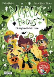 Marcus Pocus 2. Un regalo monstruoso - Pedro Mañas (ISBN: 9788408260141)