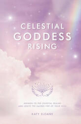 Celestial Goddess Rising (ISBN: 9781914447655)
