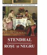 Rosu si negru - Stendhal (ISBN: 9786060910619)