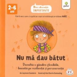 Nu ma dau batut. Mici discutii Importante (ISBN: 9786060564058)