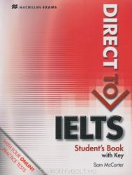 Sam McCarter: Direct to IELTS Student's Book with Key + Webcode Pack (2013)