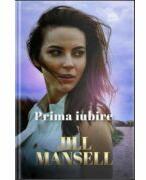 Prima iubire - Jill Mansell (ISBN: 9786063396632)