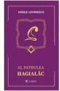 Al patrulea hagialac - Vasile Lovinescu (ISBN: 9786060571773)