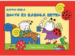 Bogyó és Babóca beteg (ISBN: 9786156494078)