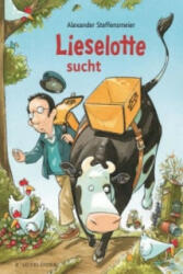 Lieselotte sucht - Alexander Steffensmeier, Alexander Steffensmeier (ISBN: 9783737350051)