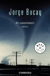 El candidato - Jorge Bucay (ISBN: 9788483465554)