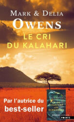 Le Cri du Kalahari - Delia Owens, Mark Owens (2022)