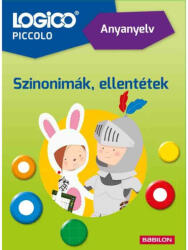 LOGICO Piccolo Anyanyelv - Szinonímák (ISBN: 9789632947464)