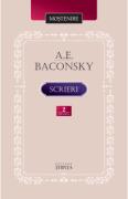 Scrieri. Volumul 2 - A. E. Baconsky (ISBN: 9789975853279)
