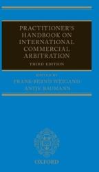 Practitioner's Handbook on International Commercial Arbitration - FRANZ-BERND WEIGAND (ISBN: 9780198784807)