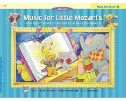 Alfred's Music for Little Mozarts, Music Workbook 3 - Christine H. Barden, Gayle Kowalchyk, E. L. Lancaster (ISBN: 9780739006436)