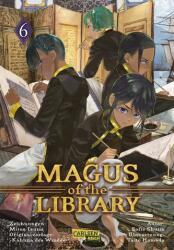 Magus of the Library 6 (ISBN: 9783551753694)