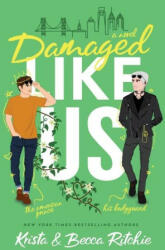 Damaged Like Us (Special Edition Hardcover) - Becca Ritchie (ISBN: 9781950165469)