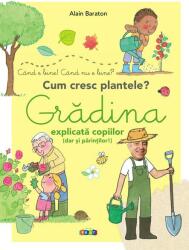 Gradina explicata copiilor (ISBN: 9789975546874)