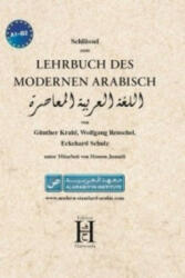 Schlüssel zum Lehrbuch des modernen Arabisch - Günther Krahl, Wolfgang Reuschel, Eckehard Schulz, Monem Jumaili (ISBN: 9783940075611)