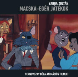 Macska - egér játékok (2022)