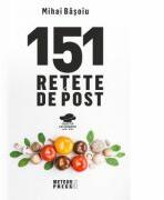151 retete de post - Mihai Basoiu (ISBN: 9789737288615)