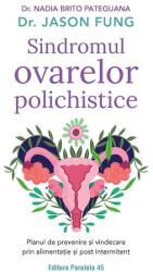 Sindromul ovarelor polichistice (ISBN: 9789734737598)